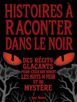 cover image of HISTOIRES À RACONTER DANS LE NOIR